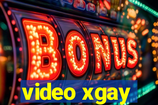 video xgay